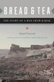 Book cover of: Bread and Tea. By: Ahmad Tarawneh