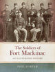 Book cover of: Soldiers of Fort Mackinac. By: Phil Porter