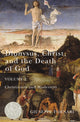 Book cover of: Dionysus, Christ, and the Death of God, Volume 2. By: Giuseppe Fornari