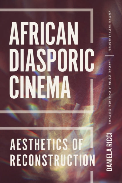 Book cover of: African Diasporic Cinema. By: Daniela Ricci