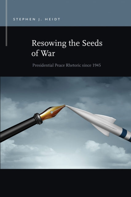 Book cover of: Resowing the Seeds of War. By: Stephen J. Heidt