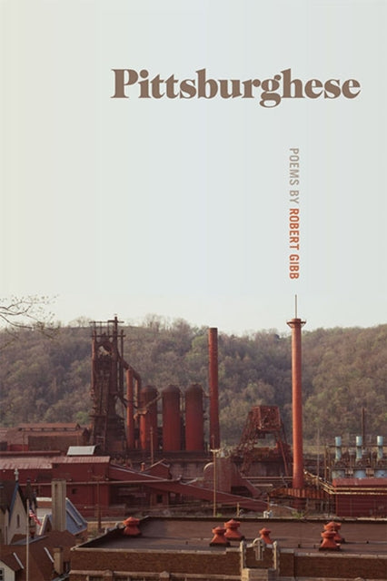 Book cover of: Pittsburghese. By: Robert Gibb