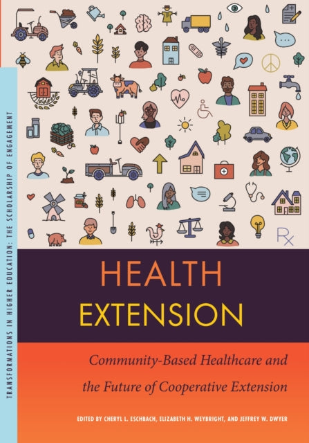 Book cover of: Health Extension. By: Cheryl L. Eschbach