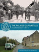 Book cover of: Falaise Gap Battles. By: Simon Forty