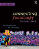Book cover of: Connecting Sociology to Our Lives. By: Tim Delaney
