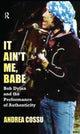 Book cover of: It Ain't Me Babe. By: Andrea Cossu
