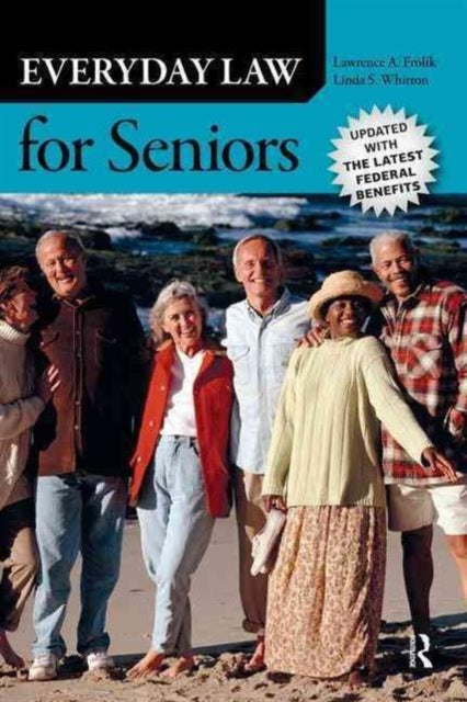 Book cover of: Everyday Law for Seniors. By: Lawrence A. Frolik