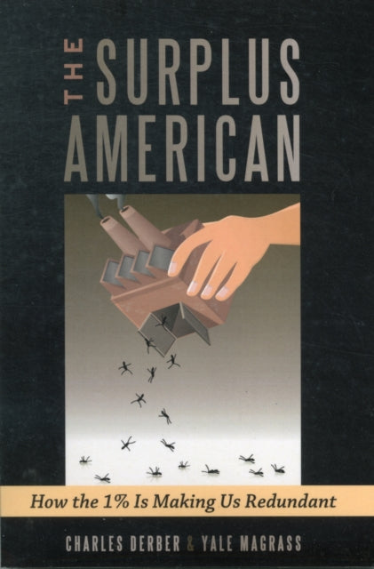 Book cover of: Surplus American. By: Charles Derber