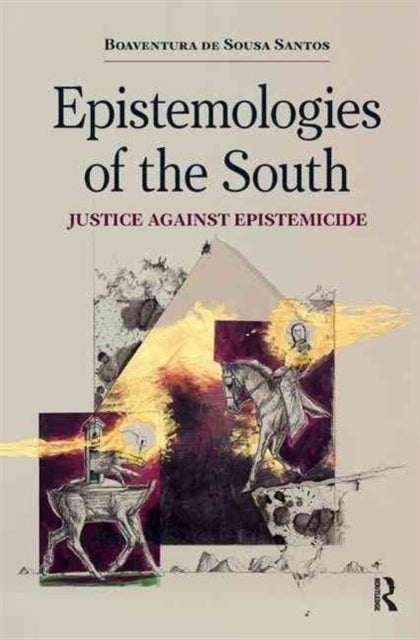 Book cover of: Epistemologies of the South