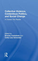 Book cover of: Collective Violence, Contentious Politics, and Social Change