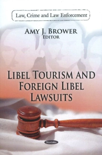 Book cover of: Libel Tourism & Foreign Libel Lawsuits