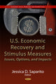 Book cover of: U.S. Economic Recovery & Stimulus Measures. By: Jessica D. Saparito