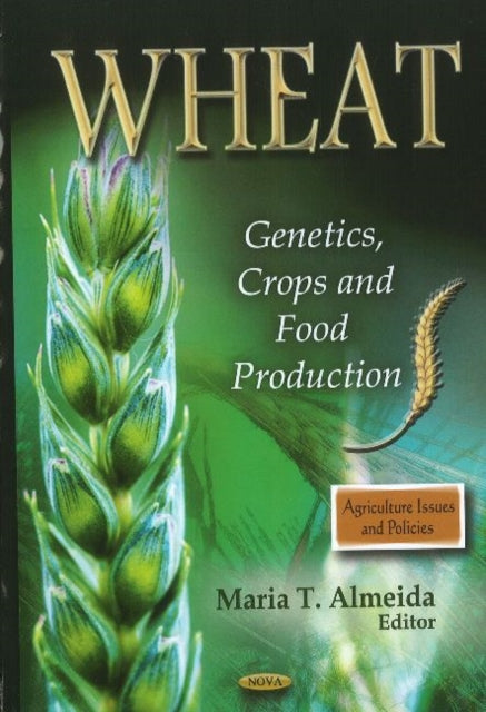 Book cover of: Wheat. By: Maria T. Almeida
