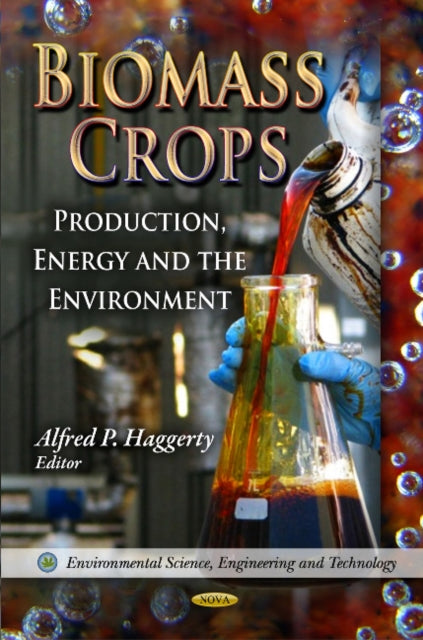 Book cover of: Biomass Crops. By: Alfred P. Haggerty