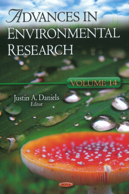 Book cover of: Advances In Environmental Research. By: Justin A. Daniels
