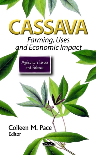 Book cover of: Cassava. By: Colleen M. Pace