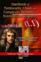 Book cover of: Handbook of Nonlinearity, Chaos & Complexity Methods for Scientists & Engineers. By: Vladimir G. Ivancevic