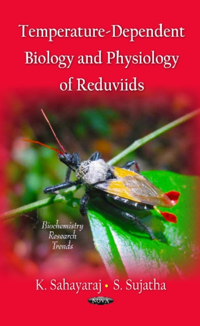 Book cover of: Temperature-Dependent Biology & Physiology Reduviids. By: K. Sahayaraj