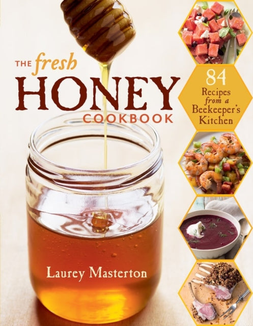 Book cover of: Fresh Honey Cookbook
