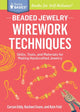 Book cover of: Beaded Jewelry: Wirework Techniques. By: Carson Eddy