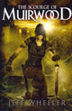Book cover of: Scourge of Muirwood. By: Jeff Wheeler