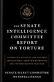 Book cover of: Senate Intelligence Committee Report on Torture. By: United States. Congress. Senate. Select Committee on Intelligence.