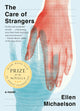 Book cover of: Care Of Strangers. By: Ellen Michaelson