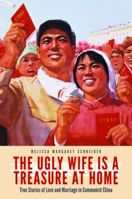 Book cover of: Ugly Wife is a Treasure at Home. By: Melissa Margaret Schneider