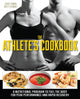 Book cover of: Athlete's Cookbook. By: Brett Stewart