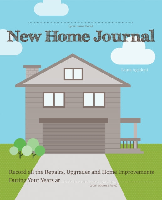 Book cover of: New Home Journal. By: Laura Agadoni