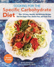 Book cover of: Cooking For The Specific Carbohydrate Diet. By: Erica Kerwien
