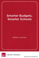 Book cover of: Smarter Budgets, Smarter Schools. By: Nathan Levenson