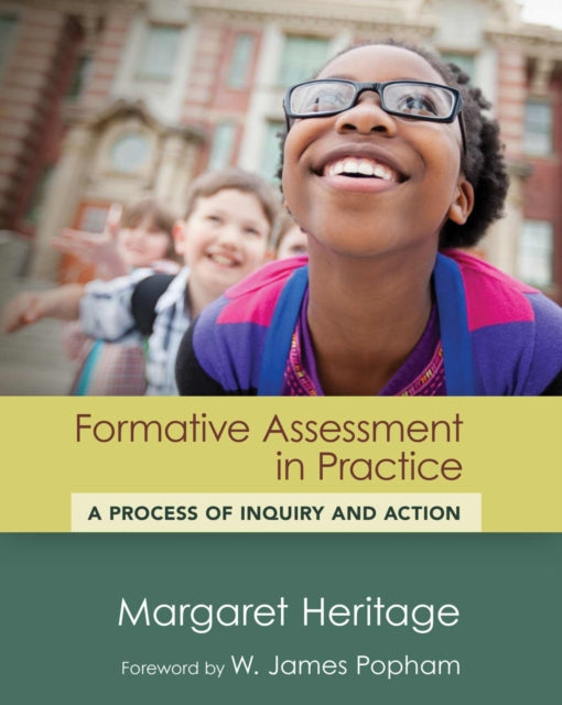 Book cover of: Formative Assessment in Practice. By: Margaret Heritage
