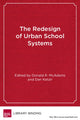 Book cover of: Redesign of Urban School Systems