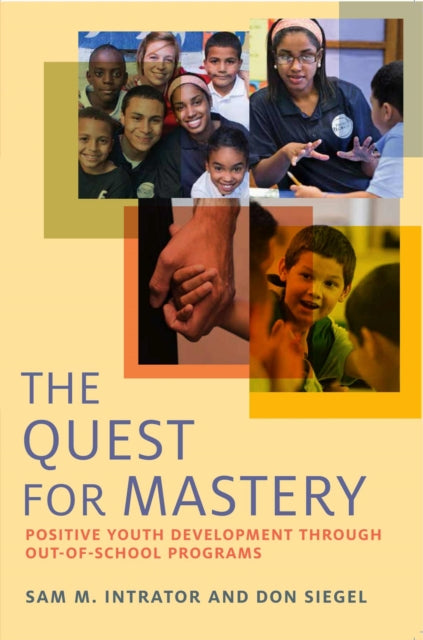 Book cover of: Quest for Mastery. By: Sam M. Intrator