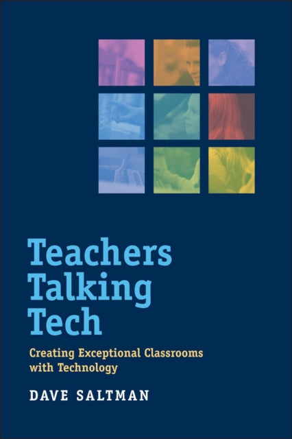Book cover of: Teachers Talking Tech