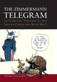 Book cover of: Zimmermann Telegram. By: Thomas Boghardt