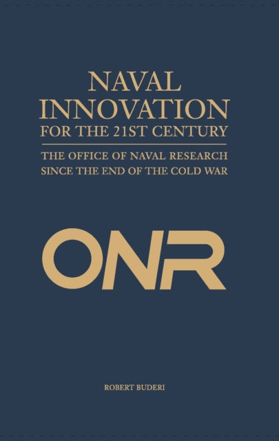Book cover of: Naval Innovation for the 21st Century