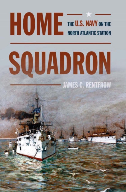 Book cover of: Home Squadron. By: James C. Rentfrow