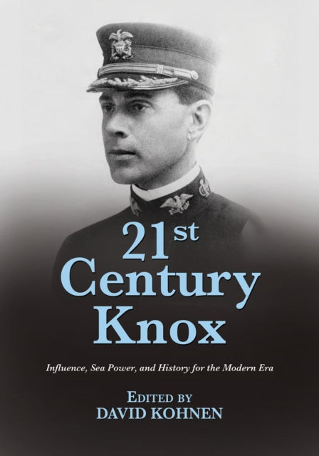 Book cover of: 21st Century Knox. By: David Kohnen