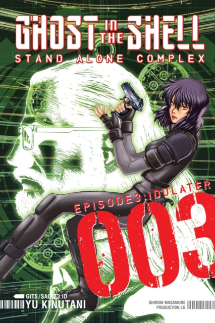 Book cover of: Ghost In The Shell: Stand Alone Complex 3