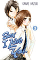 Book cover of: Say I Love You Vol.3. By: Kanae Hazuki