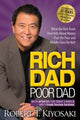 Rich Dad Poor Dad, What the Rich Teach Their Kids About Money That the Poor and Middle Class Do Not! 9781612681122 Robert T. Kiyosaki