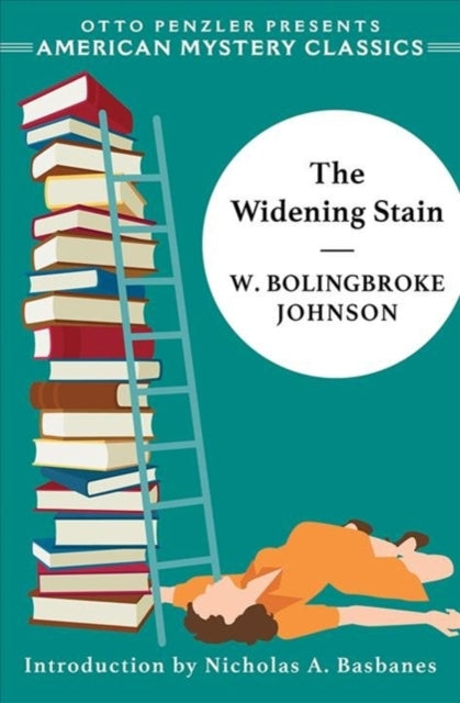 Book cover of: Widening Stain. By: W. Bolingbroke Johnson