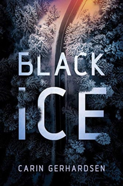 Book cover of: Black Ice. By: Carin Gerhardsen