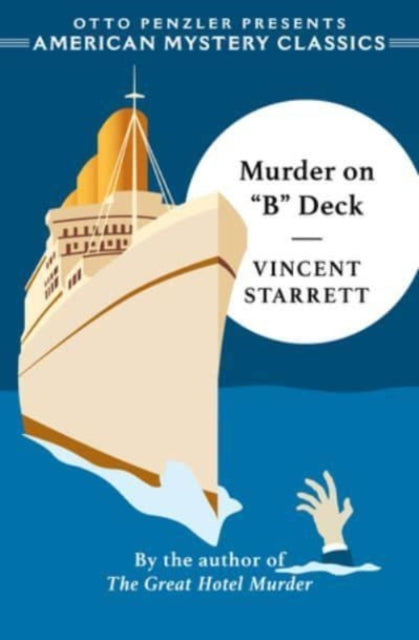 Book cover of: Murder on "B" Deck. By: Vincent Starrett
