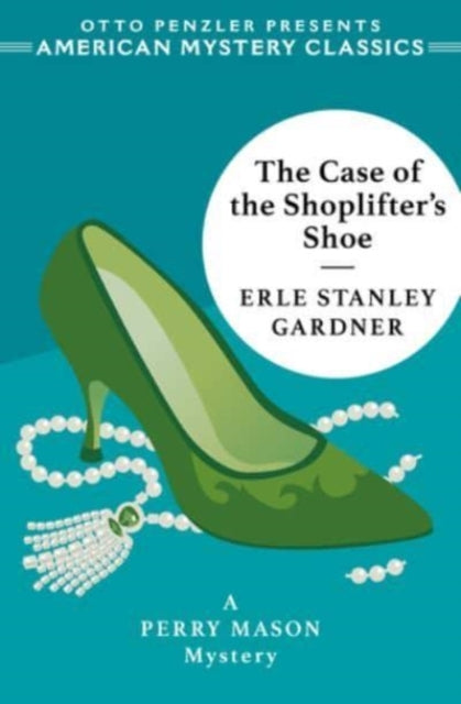 Book cover of: Case of the Shoplifter's Shoe. By: Erle Stanley Gardner