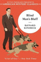 Book cover of: Blind Man's Bluff. By: Baynard Kendrick