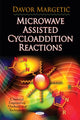 Book cover of: Microwave Assisted Cycloaddition Reactions. By: Davor Margetic