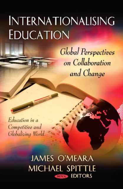 Book cover of: Internationalising Education. By: James O'Meara